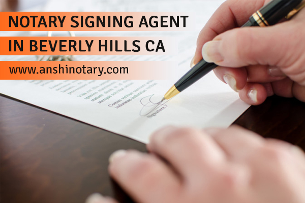 notary signing agent in beverly hills ca